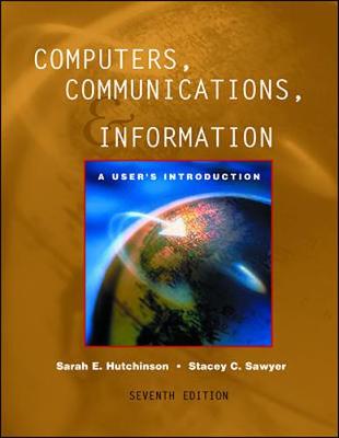 Book cover for Computers, Communications, and Information (Comprehensive Ed.) 7e