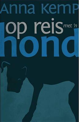 Book cover for Op Reis Met 'n Hond