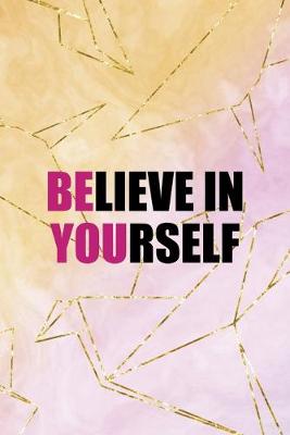 Book cover for Believe In Yourself