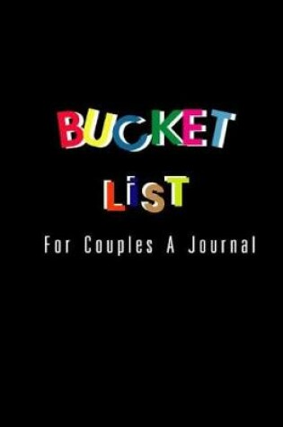 Cover of Bucket List for Couples A Journal