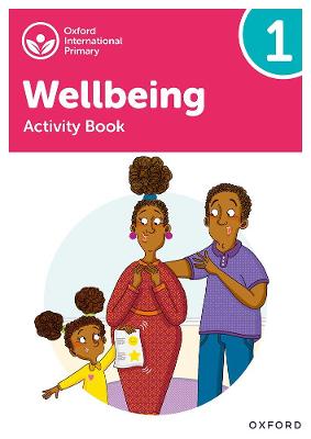 Cover of Oxford International Wellbeing: Activity Book 1