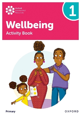 Book cover for Oxford International Wellbeing: Activity Book 1