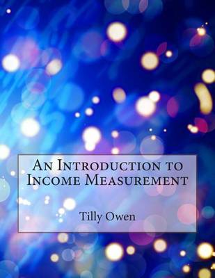 Book cover for An Introduction to Income Measurement
