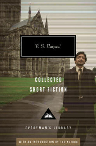 Cover of V S Naipaul Collected Short Stories