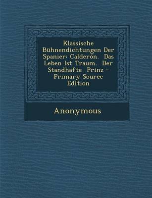 Book cover for Klassische Buhnendichtungen Der Spanier