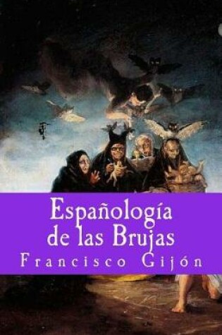 Cover of Espanologia de las Brujas