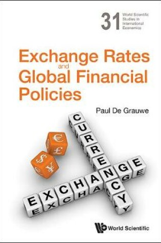 Cover of Exchange Rates And Global Financial Policies