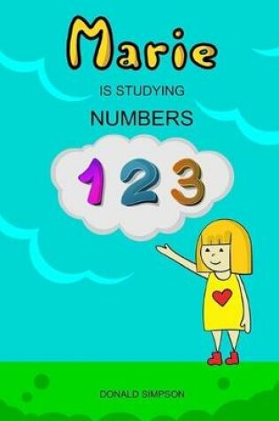 Cover of Marie Is Studying Numbers