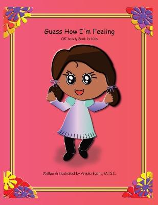 Book cover for Guess How I'm Feeling
