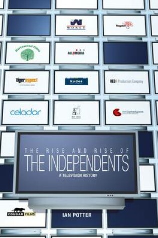 Cover of The Rise And Rise Of The Independents