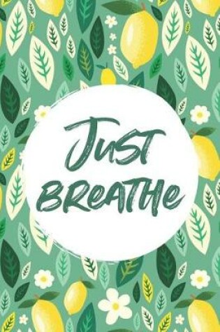 Cover of Just Breathe