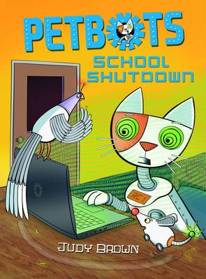 Book cover for Petbots: School Shutdown