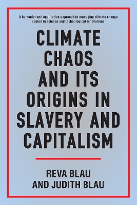 Book cover for Climate Chaos and its Origins in Slavery and Capitalism