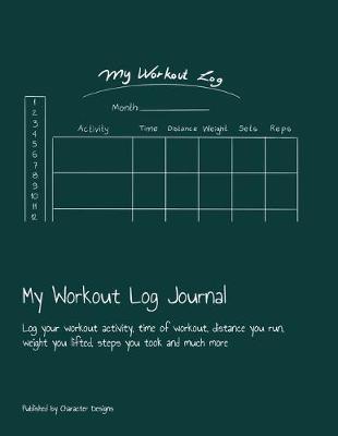 Book cover for My Workout Log Journal