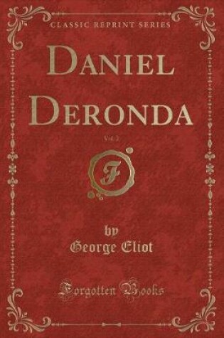 Cover of Daniel Deronda, Vol. 2 (Classic Reprint)