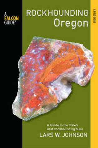 Cover of Rockhounding Oregon