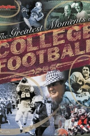 Cover of Greatest Moments in College Football