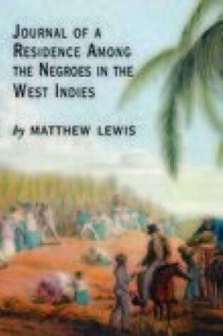 Cover of Journal of a Residence Among the Negroes of the West Indies