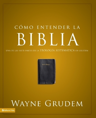 Book cover for Cómo Entender La Biblia