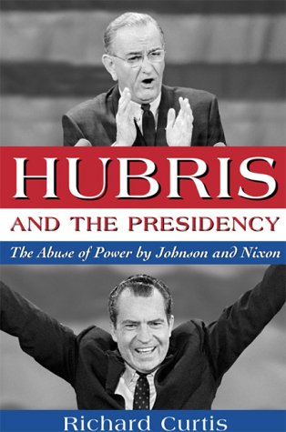 Book cover for Hubris and the Presidency