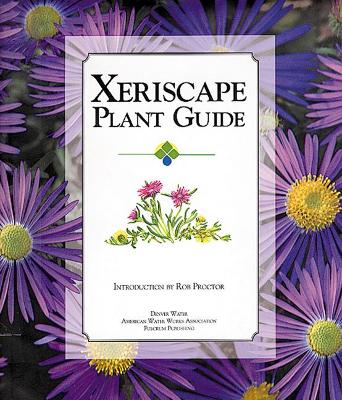 Book cover for Xeriscape Plant Guide