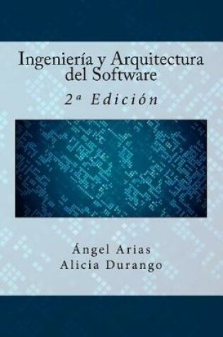 Cover of Ingenieria y Arquitectura del Software