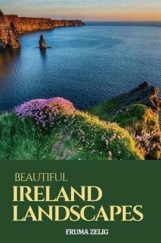 Cover of Beautiful Ireland Landscapes