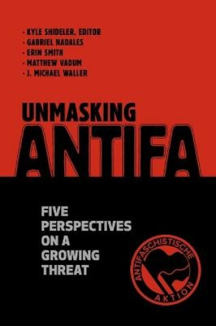 Cover of Unmasking Antifa