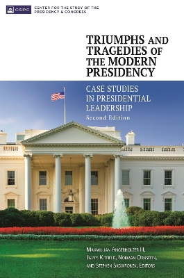 Book cover for Triumphs and Tragedies of the Modern Presidency