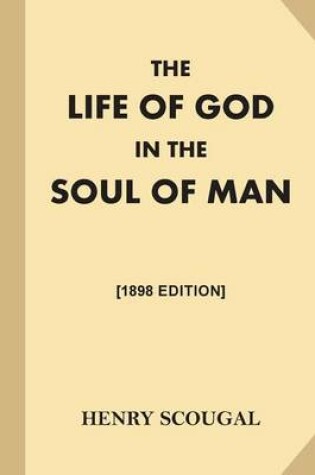 Cover of The Life of God in the Soul of Man [1868 Edition]