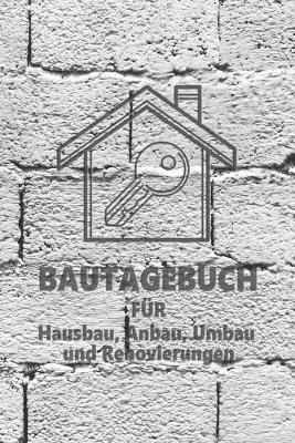 Book cover for Bautagebuch fur Hausbau