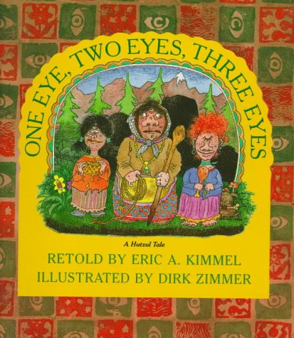 Book cover for One Eye, Two Eyes, Three Eyes
