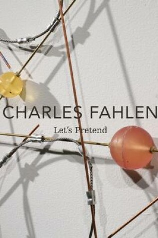 Cover of Charles Fahlen : Let's Pretend