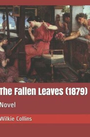 Cover of The Fallen Leaves (1879)