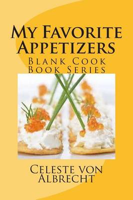 Cover of My Favorite Appetizer Recipes