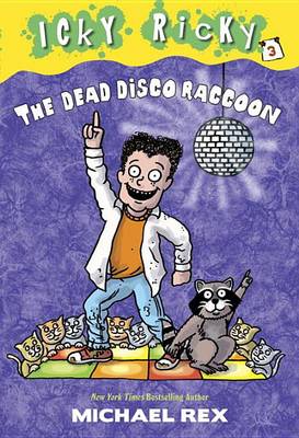 Book cover for The Dead Disco Raccoon