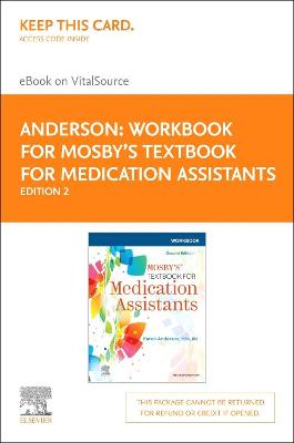 Book cover for Workbook for Mosby's Textbook for Medication Assistants Elsevier eBook on Vitalsource (Retail Access Card)