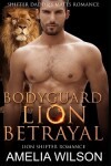Book cover for Bodyguard Lion's Betrayal