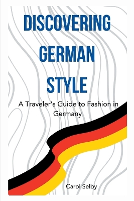 Cover of Discovering German Style