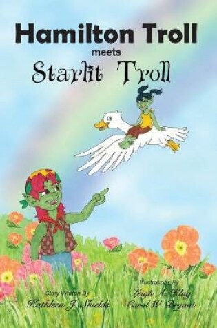 Cover of Hamilton Troll meets Starlit Troll