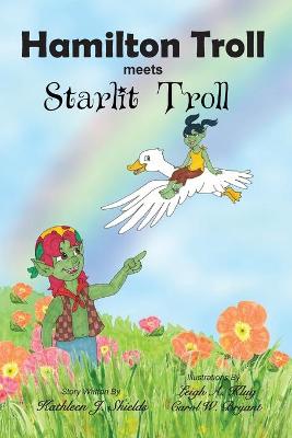 Book cover for Hamilton Troll meets Starlit Troll