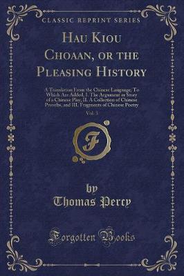Book cover for Hau Kiou Choaan, or the Pleasing History, Vol. 3