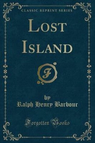 Cover of Lost Island (Classic Reprint)