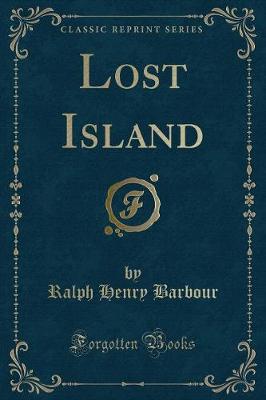 Book cover for Lost Island (Classic Reprint)