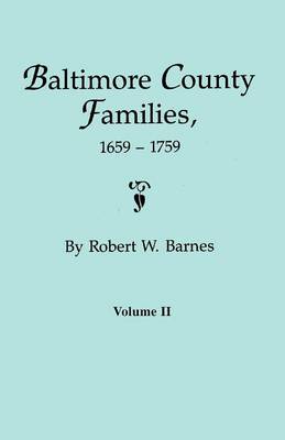 Book cover for Baltimore County Families, 1659-1759. Volume II