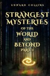 Book cover for Strangest Mysteries of the World and Beyond (Part. 1)