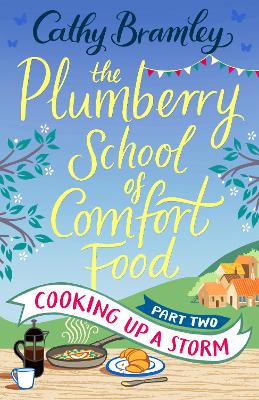 Cover of The Plumberry School of Comfort Food - Part Two