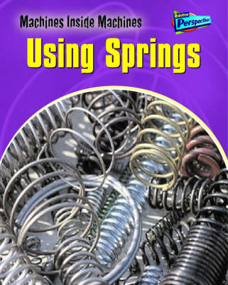 Cover of Machines Inside Machines: Springs