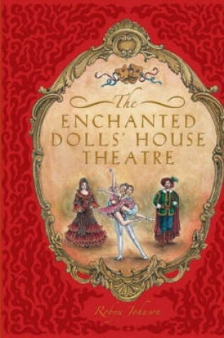 Cover of The Enchanted Dolls House Theatre