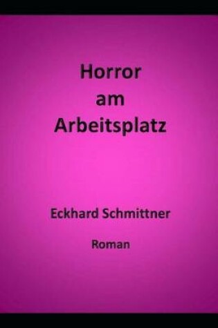 Cover of Horror am Arbeitsplatz